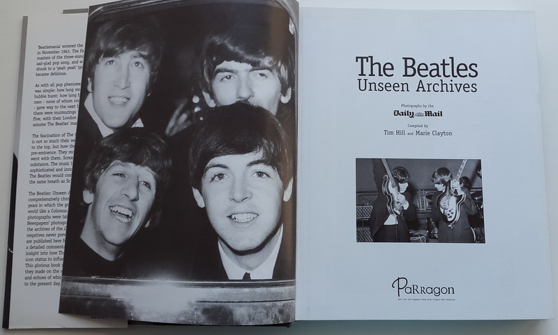   2   : THE BEATLES: UNSEEN ARCHIVES. [Hardcover]. Big Size. Used, EX+ condition.