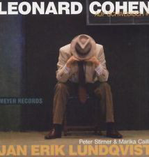   - : Jan Erik Lundqvist  Leonard Cohen Auf Schwedisch #2 (Meyer rec. no.148)