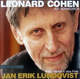   - : Jan Erik Lundqvist  Leonard Cohen Auf Schwedisch (Meyer rec. no. 142)